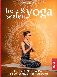 Das Buchcover von "Herz- & Seelen-Yoga. Emotionale Blockaden lösen mit Asanas, Mudras und Meditation." Buchneuheiten für den Herbst.